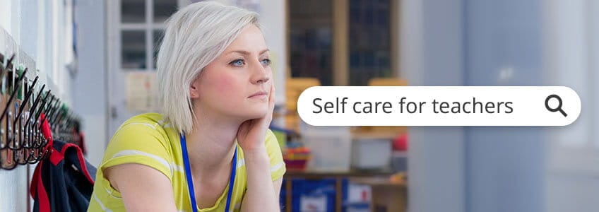 Self-care for Teachers, Self-care Strategies for Teachers