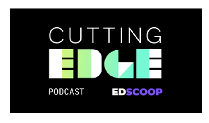 The logo for EdScoop's "Cutting Edge" podcast.
